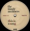 The Magic Numbers - This Is A Song (7'')